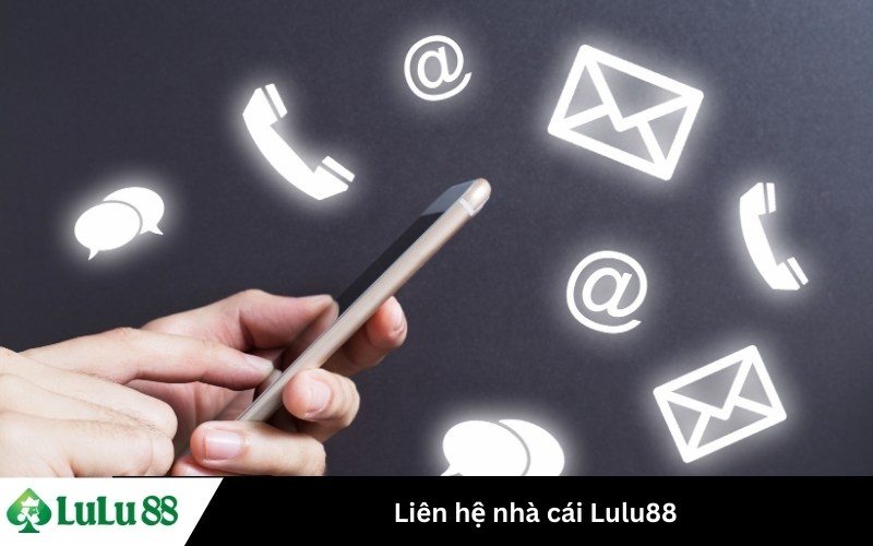 Liên hệ nhà cái Lulu88