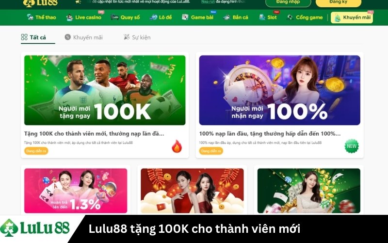 Lulu88 tặng 100K cho thành viên mới